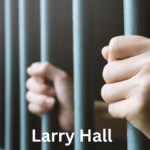 Larry Hall – The Criminal That Terrorized America!